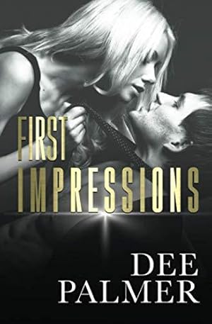 Image du vendeur pour First Impressions: A Stand Alone Enemies-to-Lovers Romance mis en vente par WeBuyBooks