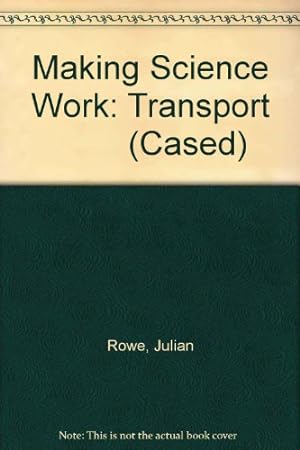 Bild des Verkufers fr Making Science Work: Transport (Cased) zum Verkauf von WeBuyBooks