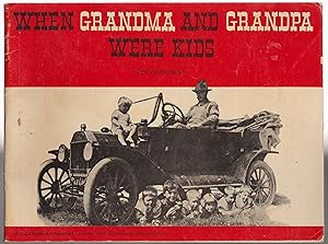 When Grandma and Grandpa Were Kids - A Gage World Community Study
