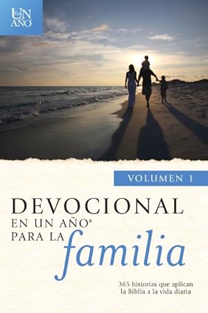 Seller image for Devocional en un ao para la familia 1 / One Year Family Devotions -Language: spanish for sale by GreatBookPrices