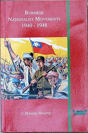 Seller image for Burmese Nationalist Movements, 1940-48 for sale by R.W. Forder