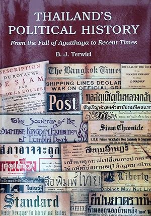 Seller image for Thailand's Political History: From the Fall of Ayutthaya In 1767 to Recent Times [Lingua Inglese] for sale by R.W. Forder