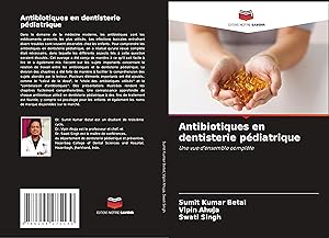 Bild des Verkufers fr Antibiotiques en dentisterie pdiatrique zum Verkauf von moluna