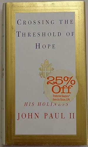 Seller image for Crossing the Threshold of Hope for sale by Faith In Print