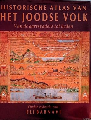 Seller image for Historische atlas van het joodse volk. Van de aartsvaders tot heden for sale by Klondyke