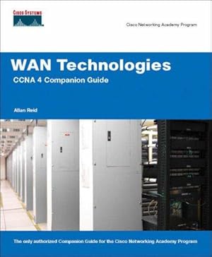 Seller image for WAN Technologies CCNA 4 Companion Guide (Cisco Networking Academy) (Pearson Professional Education) for sale by WeBuyBooks