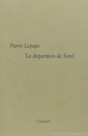 Imagen del vendedor de La disparition de Sorel. a la venta por Antiquariaat Isis