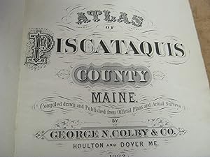 Atlas Of Piscataquis County Maine 1882