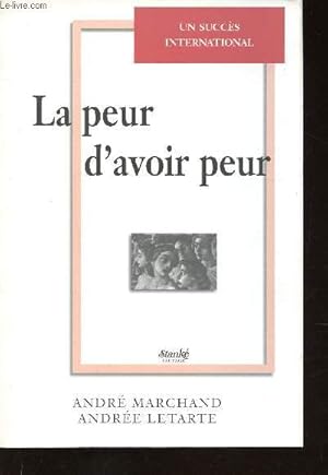 Seller image for La peur d'avoir peur for sale by Le-Livre