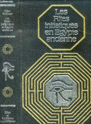 Imagen del vendedor de Les rites initiatiaques en egypte ancienne a la venta por Le-Livre