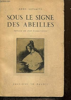 Seller image for Sous le signe des abeilles - Valrie Mazuyer, dame d'honneur de la reine Hortense for sale by Le-Livre