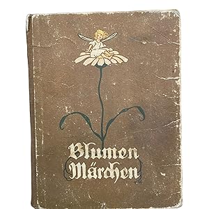 BLUMEN MÄRCHEN.