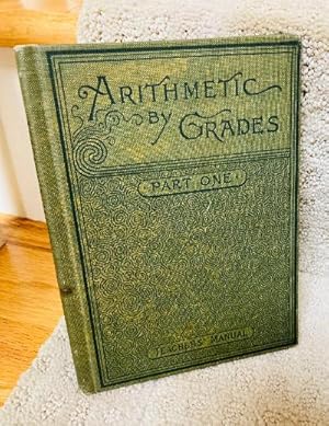 Immagine del venditore per Arithmetic by Grades Part One TEACHERS MANAUAL venduto da Henry E. Lehrich