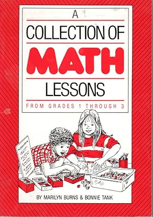 Bild des Verkufers fr A Collection Of Math Lessons Grades 1 through 3 zum Verkauf von Ye Old Bookworm