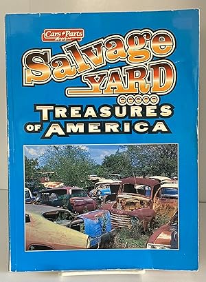 Immagine del venditore per Salvage Yard Treasures of America venduto da Books Galore Missouri