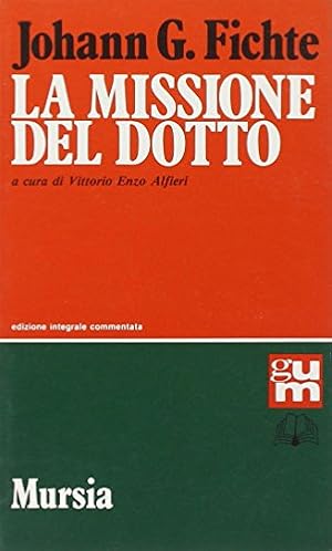 La missione del dotto