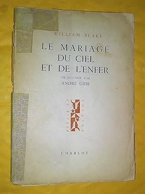 Image du vendeur pour LE MARIAGE DU CIEL ET DE L'ENFER traduction par Andr Gide mis en vente par Claudine Bouvier