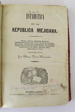 Estadística de la República Mejicana.