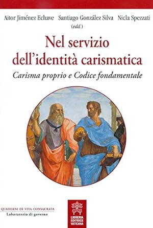 Nel servizio dell'identità carismatica. Carisma proprio e Codice fondamentale.