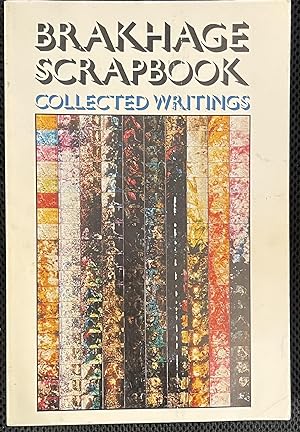 Brakhage Scrapbook: Collected writings 1964 -1980