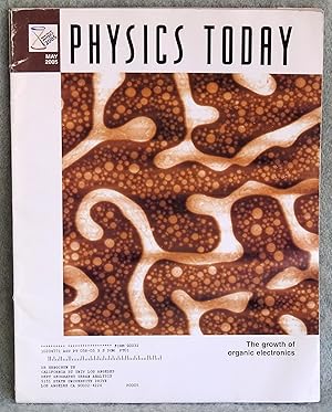 Seller image for Physics Today May 2005 Volume 58 Number 5 for sale by Argyl Houser, Bookseller