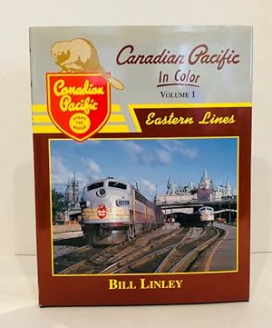 Seller image for Canadian Pacific In Color, Volume 1: Eastern Lines for sale by Reeve & Clarke Books (ABAC / ILAB)