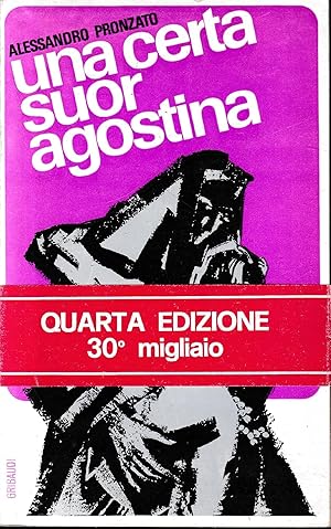 Una certa Suor Agostina. Suora della Carità di s. Giovanna Antida Thouret.