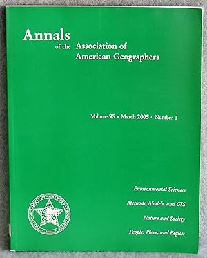 Seller image for Annals of the Association of American Geographers Volume 95 Number 1 March 2005 for sale by Argyl Houser, Bookseller