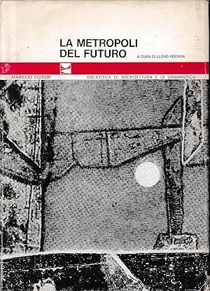 La metropoli del futuro