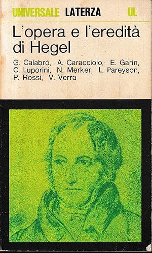 L'opera e l'eredità di Hegel