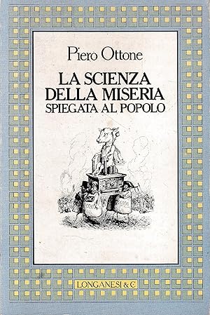 La scienza della miseria spiegata al popolo