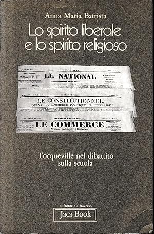 Lo spirito liberale e lo spirito religioso. Tocqueville nel dibattito sulla scuola