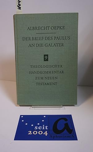 Imagen del vendedor de Der Brief des Paulus an die Galater. a la venta por AphorismA gGmbH