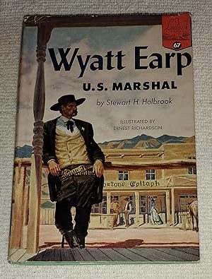 Wyatt Earp: U.S. Marshal (Landmark Books, 67)