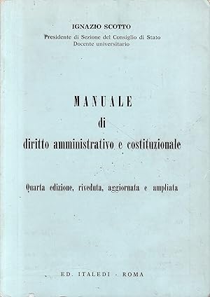 Manuale di diritto amministrativo e costituzionale