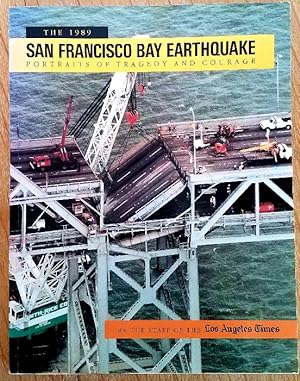 Imagen del vendedor de THE 1989 SAN FRANCISCO BAY EARTHQUAKE a la venta por MARIE BOTTINI, BOOKSELLER