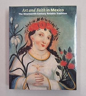 Image du vendeur pour Art and Faith in Mexico: The Nineteenth-Century Retablo Tradition mis en vente par Midway Book Store (ABAA)