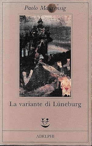 Immagine del venditore per La variante di Luneburg venduto da librisaggi