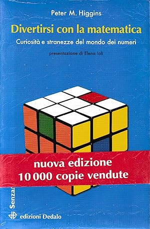 Divertirsi con la matematica. Curiosità e stranezze del mondo dei numeri