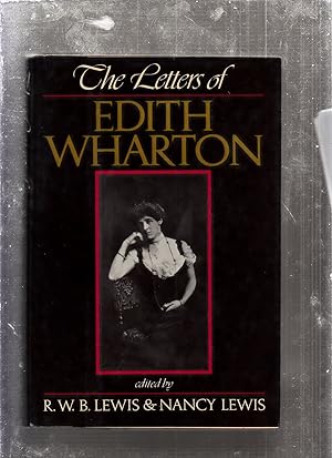 Imagen del vendedor de The Letters of Edith Wharton a la venta por Old Book Shop of Bordentown (ABAA, ILAB)