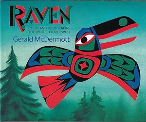 Seller image for Raven, A Trickster Tale from the Pacific Northwest (Caldecott Honor, Review Copy) for sale by E. M. Maurice Books, ABAA