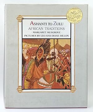 Bild des Verkufers fr Ashanti to Zulu: African Traditions (Caldecott Medal) zum Verkauf von E. M. Maurice Books, ABAA