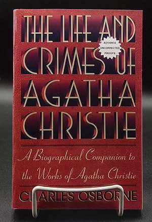 Seller image for THE LIFE AND CRIMES OF AGATHA CHRISTIE: A Biographical Companion to the Works of Agatha Christie for sale by BOOKFELLOWS Fine Books, ABAA