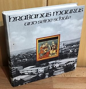 Hrabanus Maurus und seine Schule : Festschrift der Rabanus-Maurus-Schule 1980