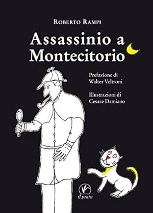 Assassinio a Montecitorio. Ediz. illustrata