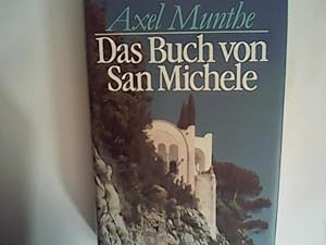 Bild des Verkufers fr Das Buch von San Michele zum Verkauf von ANTIQUARIAT FRDEBUCH Inh.Michael Simon