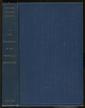 Bild des Verkufers fr The Psychology of the Physically Handicapped zum Verkauf von Between the Covers-Rare Books, Inc. ABAA