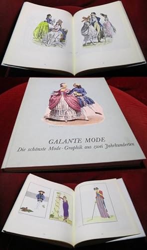 Galante Mode. Mode-Graphk aus zwei Jahrhunderten.