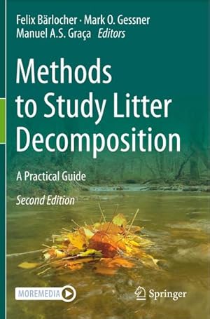 Immagine del venditore per Methods to Study Litter Decomposition : A Practical Guide venduto da AHA-BUCH GmbH