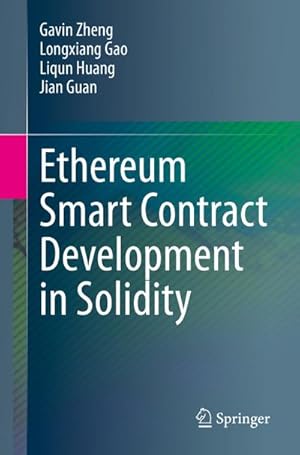 Seller image for Ethereum Smart Contract Development in Solidity for sale by AHA-BUCH GmbH